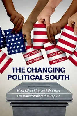 Le Sud politique en mutation : Comment les minorités et les femmes transforment la région - The Changing Political South: How Minorities and Women Are Transforming the Region