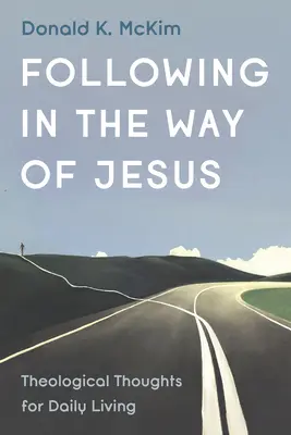 Suivre la voie de Jésus - Following in the Way of Jesus