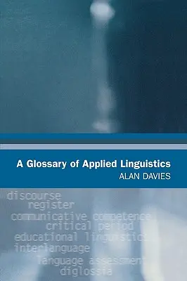 Glossaire de linguistique appliquée - A Glossary of Applied Linguistics