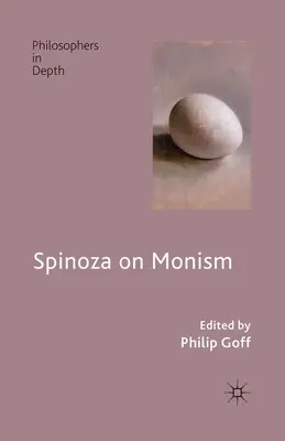 Spinoza sur le monisme - Spinoza on Monism