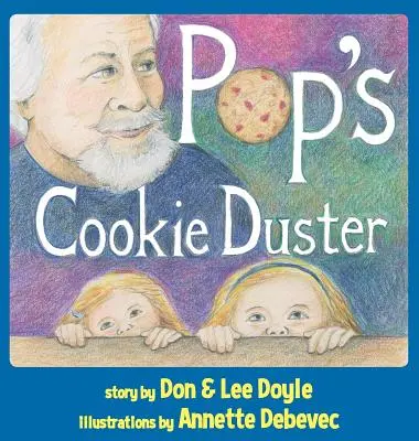 La poussière de biscuit de Pop - Pop's Cookie Duster