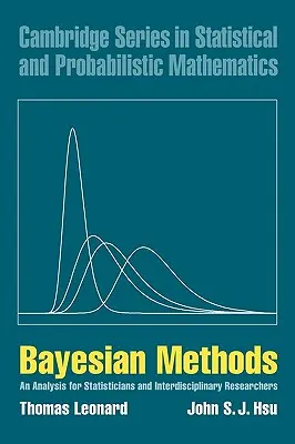 Méthodes bayésiennes : Une analyse pour les statisticiens et les chercheurs interdisciplinaires - Bayesian Methods: An Analysis for Statisticians and Interdisciplinary Researchers