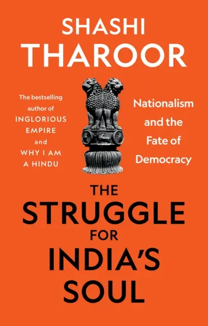 La lutte pour l'âme de l'Inde - Le nationalisme et le destin de la démocratie - Struggle for India's Soul - Nationalism and the Fate of Democracy