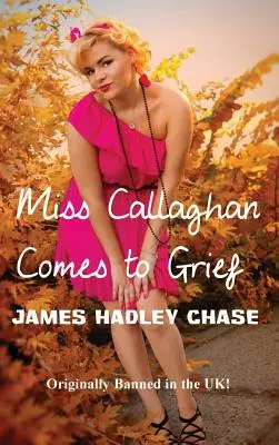 Miss Callaghan vient à bout de son chagrin - Miss Callaghan Comes to Grief