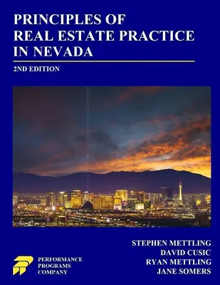 Principes de la pratique immobilière au Nevada : 2ème édition - Principles of Real Estate Practice in Nevada: 2nd Edition