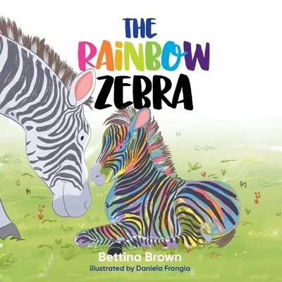 Le zèbre arc-en-ciel - The Rainbow Zebra