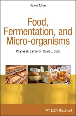 Alimentation, fermentation et micro-organismes - Food, Fermentation, and Micro-organisms
