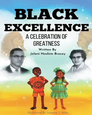 L'excellence noire : Une célébration de la grandeur - Black Excellence: A Celebration of Greatness