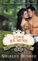 Love Be Mine (La série des dames de Louisiane, Livre 3) - Love Be Mine (The Louisiana Ladies Series, Book 3)