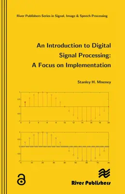 Introduction au traitement des signaux numériques - An Introduction to Digital Signal Processing