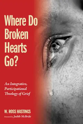 Où vont les cœurs brisés ? - Where Do Broken Hearts Go?