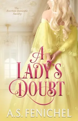 Le doute d'une dame - A Lady's Doubt