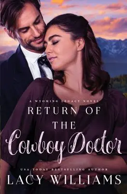 Le retour du cow-boy médecin - Return of the Cowboy Doctor