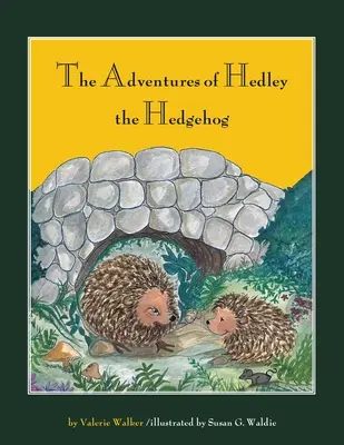 Les aventures de Hedley le hérisson - The Adventures of Hedley the Hedgehog