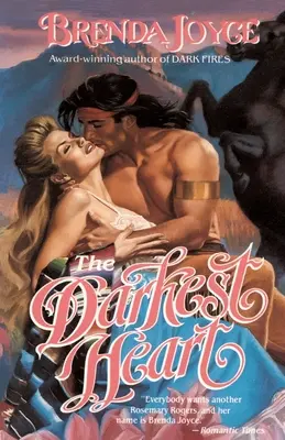 Le cœur le plus sombre - The Darkest Heart