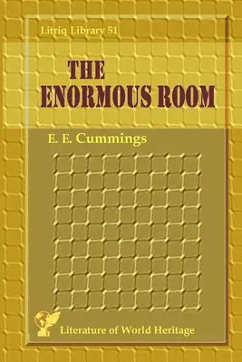 L'énorme chambre - The Enormous Room