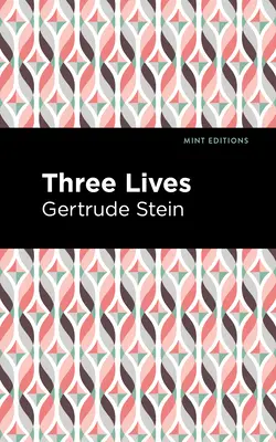 Trois vies : Édition en gros caractères - Three Lives: Large Print Edition