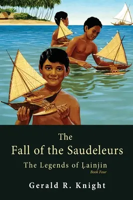 La chute des Saudeleurs - The Fall of the Saudeleurs