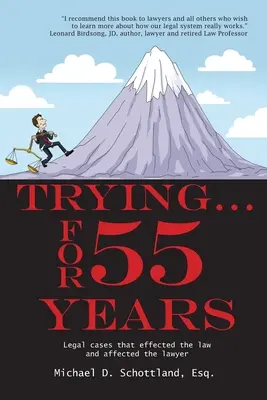 Le monde de l'art... Depuis 55 ans : Quelques affaires juridiques qui ont eu un impact sur le droit et sur l'avocat - Trying ... For 55 Years: Some legal cases that effected the law and affected the lawyer
