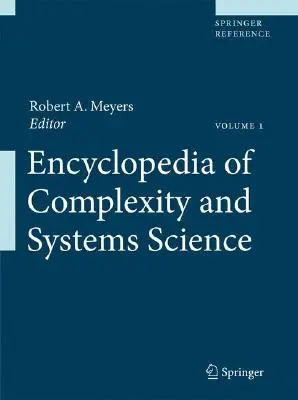 Encyclopédie de la complexité et de la science des systèmes - Encyclopedia of Complexity and Systems Science