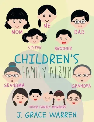 Album de famille des enfants - Children's Family Album