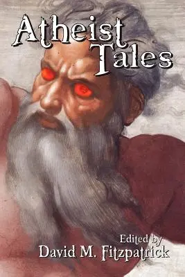 Histoires athées - Atheist Tales