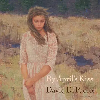 Le baiser d'avril - By April's Kiss