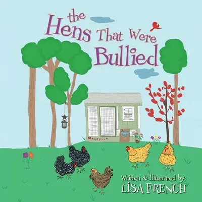 Les poules brimées - The Hens That Were Bullied