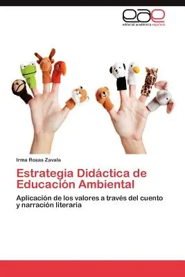 Estrategia Didactica de Educacion Ambiental (en anglais) - Estrategia Didactica de Educacion Ambiental