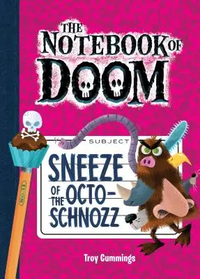 L'éternuement de l'Octo-Schnozz : #11 - Sneeze of the Octo-Schnozz: #11