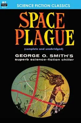 La peste de l'espace - Space Plague