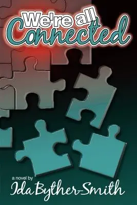 Nous sommes tous connectés - We're All Connected