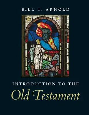 Introduction à l'Ancien Testament - Introduction to the Old Testament