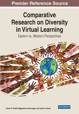 Recherche comparative sur la diversité dans l'apprentissage virtuel : Perspectives orientales et occidentales - Comparative Research on Diversity in Virtual Learning: Eastern vs. Western Perspectives