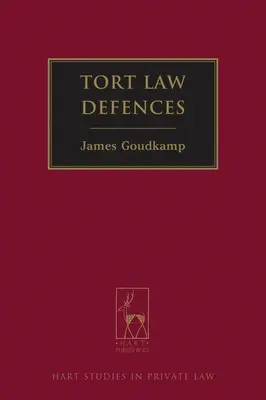 Défenses en matière de droit de la responsabilité civile - Tort Law Defences