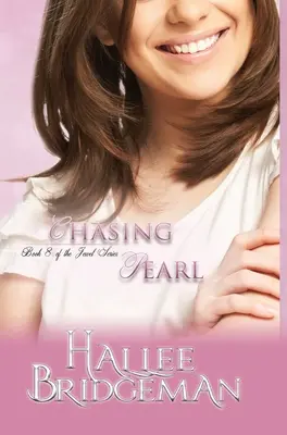 Chasing Pearl : La série des joyaux livre 8 - Chasing Pearl: The Jewel Series Book 8