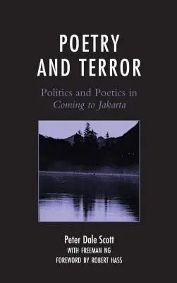 Poésie et terreur : Politique et poétique dans Coming to Jakarta - Poetry and Terror: Politics and Poetics in Coming to Jakarta