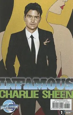 Infâme : Charlie Sheen - Infamous: Charlie Sheen