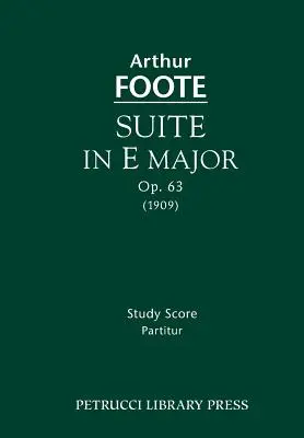 Suite en mi majeur, Op.63 : Partition d'étude - Suite in E major, Op.63: Study score