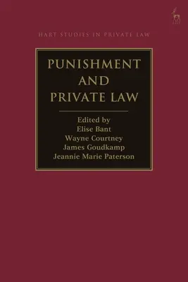 Peines et droit privé - Punishment and Private Law