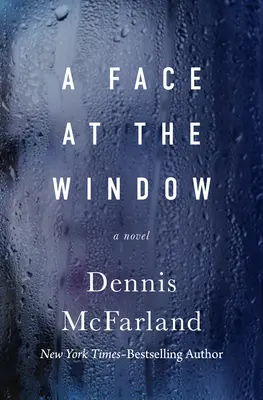 Un visage à la fenêtre - A Face at the Window