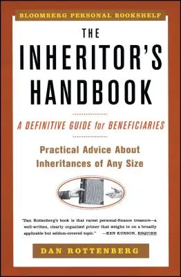 Le manuel des héritiers : Un guide définitif pour les bénéficiaires - The Inheritors Handbook: A Definitive Guide for Beneficiaries