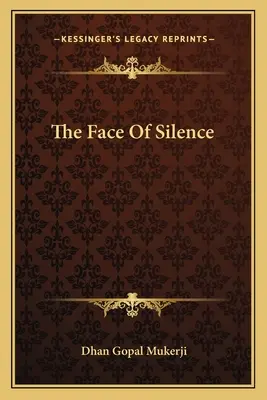 Le visage du silence - The Face Of Silence