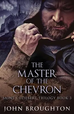 Le Maître du Chevron - The Master Of The Chevron