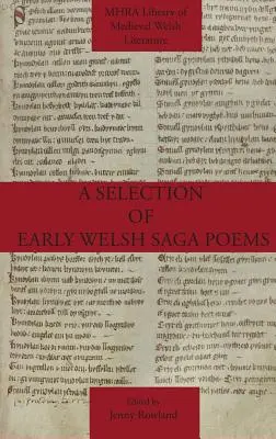 Une sélection des premiers poèmes de la saga galloise - A Selection of Early Welsh Saga Poems