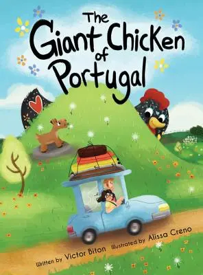 Le poulet géant du Portugal - The Giant Chicken of Portugal