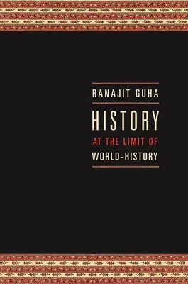 L'histoire à la limite de l'histoire mondiale - History at the Limit of World-History