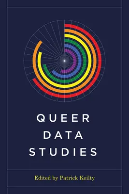 Études sur les données queer - Queer Data Studies