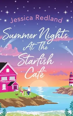 Nuits d'été au Starfish Caf - Summer Nights at The Starfish Caf