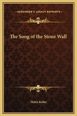 Le chant du mur de pierre - The Song of the Stone Wall